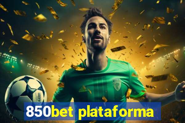 850bet plataforma